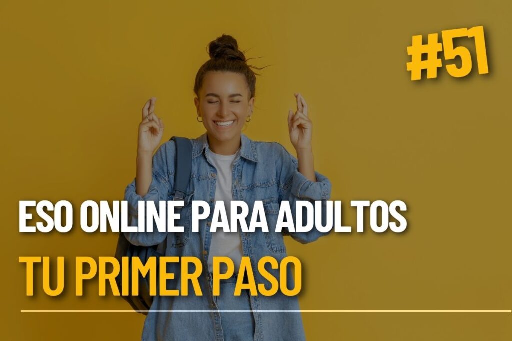 ESO online para adultos: tu primer paso para avanzar